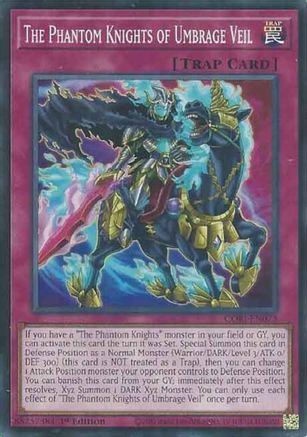 The Phantom Knights of Umbrage Veil (CORI-EN073) Common / Short Print