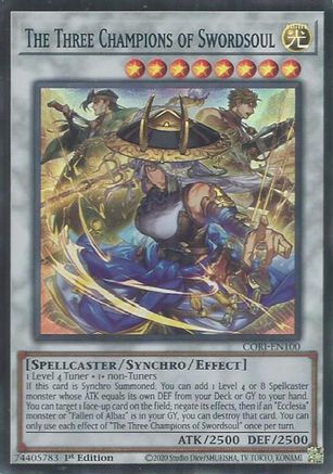 The Three Champions of Swordsoul (CORI-EN100) Super Rare