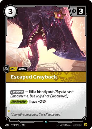 Escaped Grayback (124/166) - Vendetta Foil