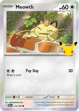 Meowth (113/128) - Holofoil [ME 30th Celebration]