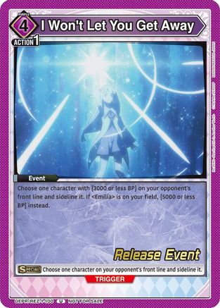 I Won't Let You Get Away (UEPR/REZ-1-100) - UE24BT ReZERO Starting Life in Another World Release Event Cards - UE24BT: Re:ZERO -Starting Life in Another World- Release Event Cards - Card Brawlers | Quebec | Canada |