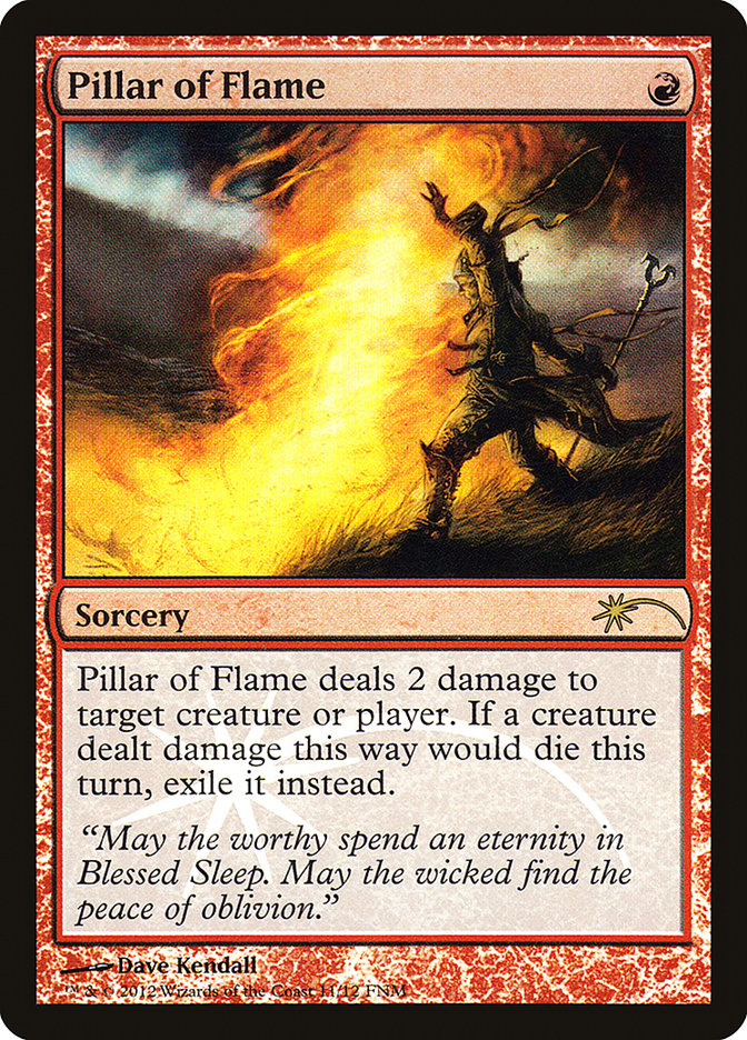 Pillar of Flame [Friday Night Magic 2012] - Magic: The Gathering - Card Brawlers | Quebec | Canada |