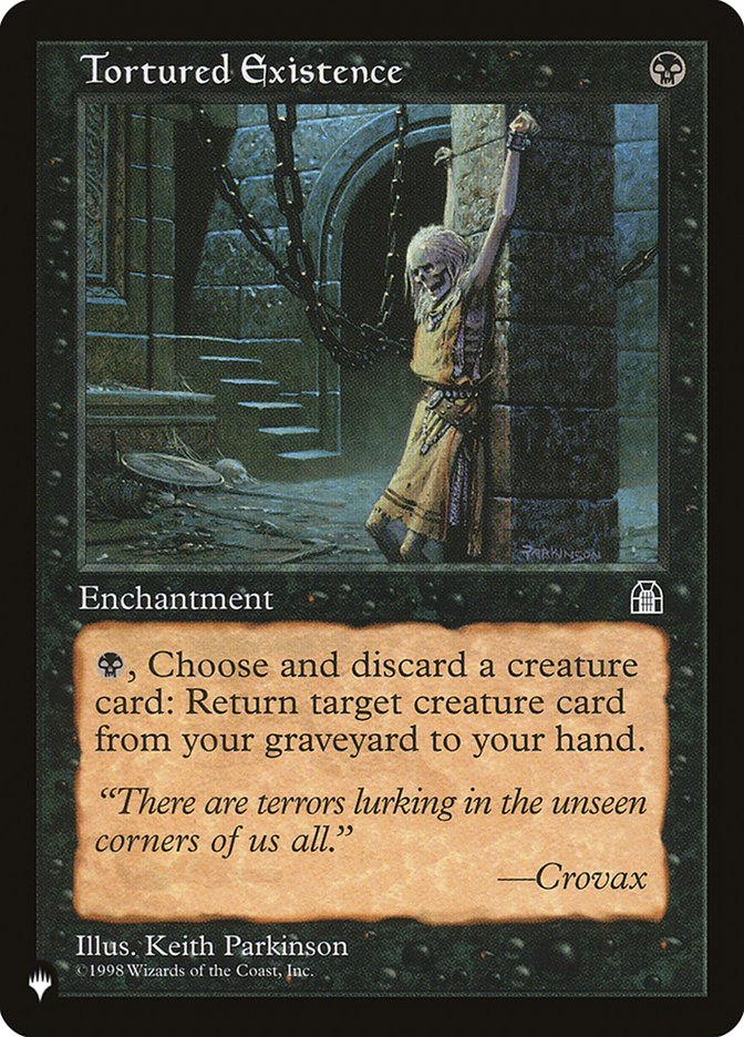 Tortured Existence [The List] - Magic: The Gathering - Card Brawlers | Quebec | Canada |