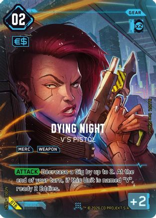 Dying Night - V's Pistol (016) - Night City Brawl Season 1 Foil