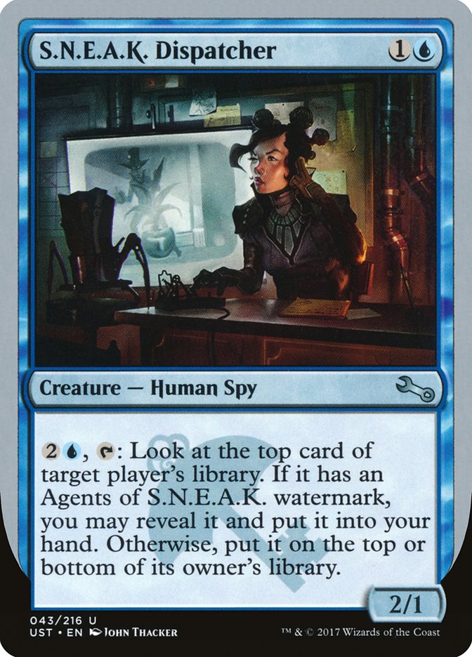 S.N.E.A.K. Dispatcher [Unstable] - Magic: The Gathering - Card Brawlers | Quebec | Canada |