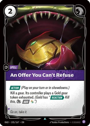 An Offer You Can't Refuse (101/167) - Radiance Foil - Card Brawlers - Card Brawlers | Quebec | Canada |