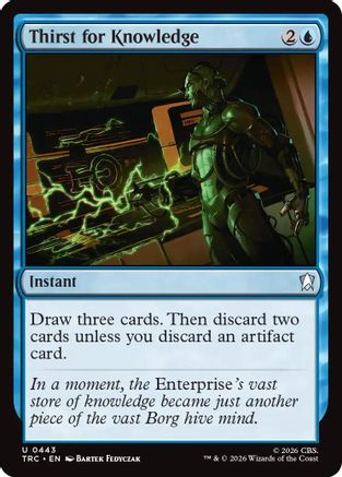 Thirst for Knowledge (Surge Foil) (TRC-443) - Commander: Star Trek Foil - Wizards of the Coast - Card Brawlers | Quebec | Canada |