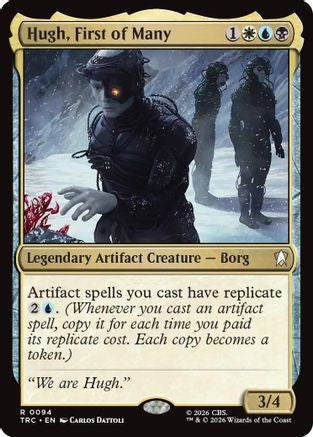 Hugh, First of Many (Surge Foil) (TRC-094) - Commander: Star Trek Foil - Wizards of the Coast - Card Brawlers | Quebec | Canada |