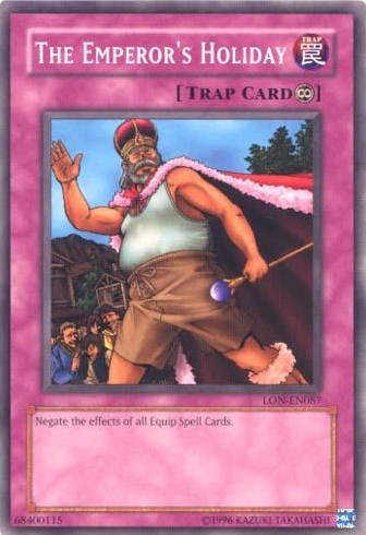 The Emperor's Holiday [LON-EN087] Common - Yu-Gi-Oh! - Card Brawlers | Quebec | Canada |