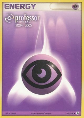Psychic Energy (107/109) (2004 2005) [Professor Program Promos] - Pokémon - Card Brawlers | Quebec | Canada |