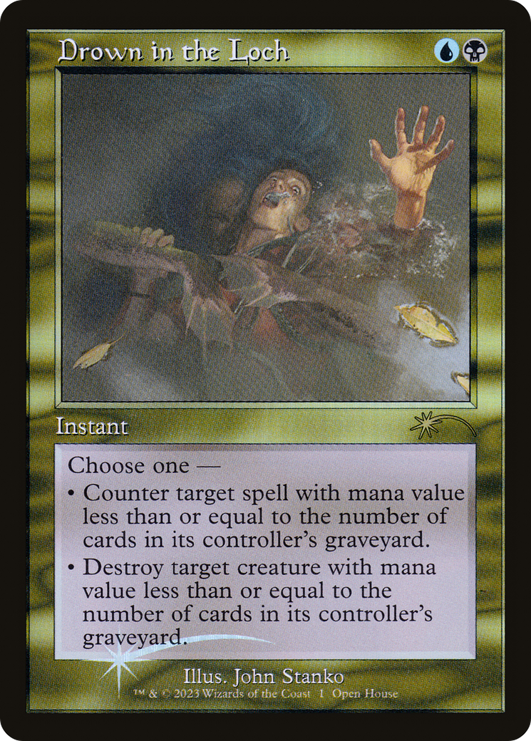 Drown in the Loch (Open House) [Wizards Play Network 2023] - Magic: The Gathering - Card Brawlers | Quebec | Canada |