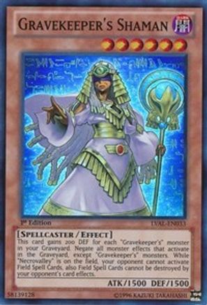 Gravekeeper's Shaman [LVAL-EN033] Super Rare