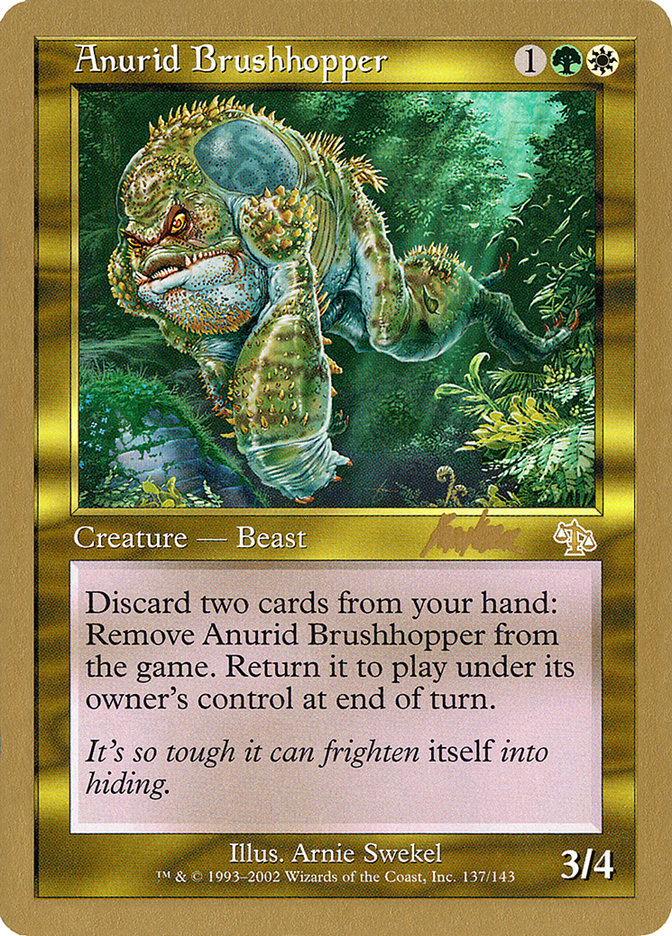 Anurid Brushhopper (Brian Kibler) [World Championship Decks 2002] - Magic: The Gathering - Card Brawlers | Quebec | Canada |