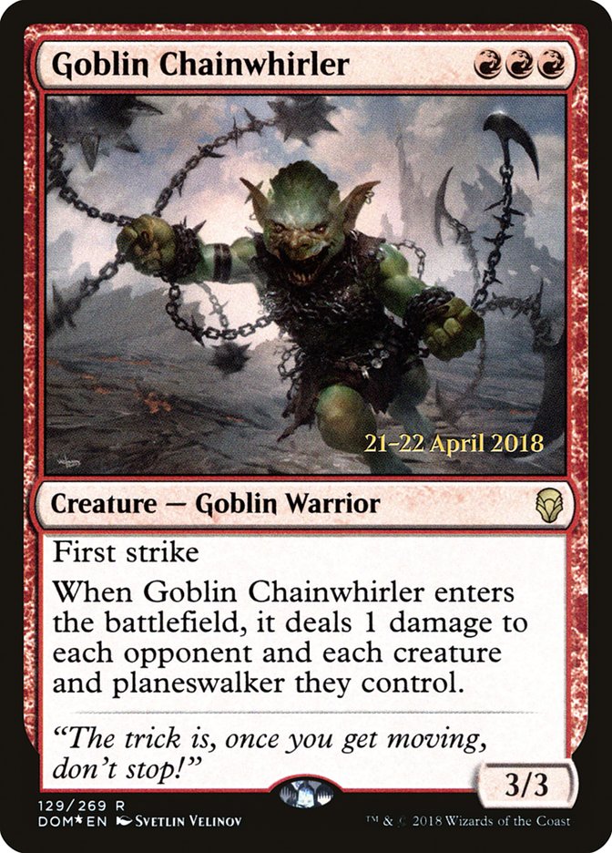 Goblin Chainwhirler [Dominaria Prerelease Promos] - Magic: The Gathering - Card Brawlers | Quebec | Canada |