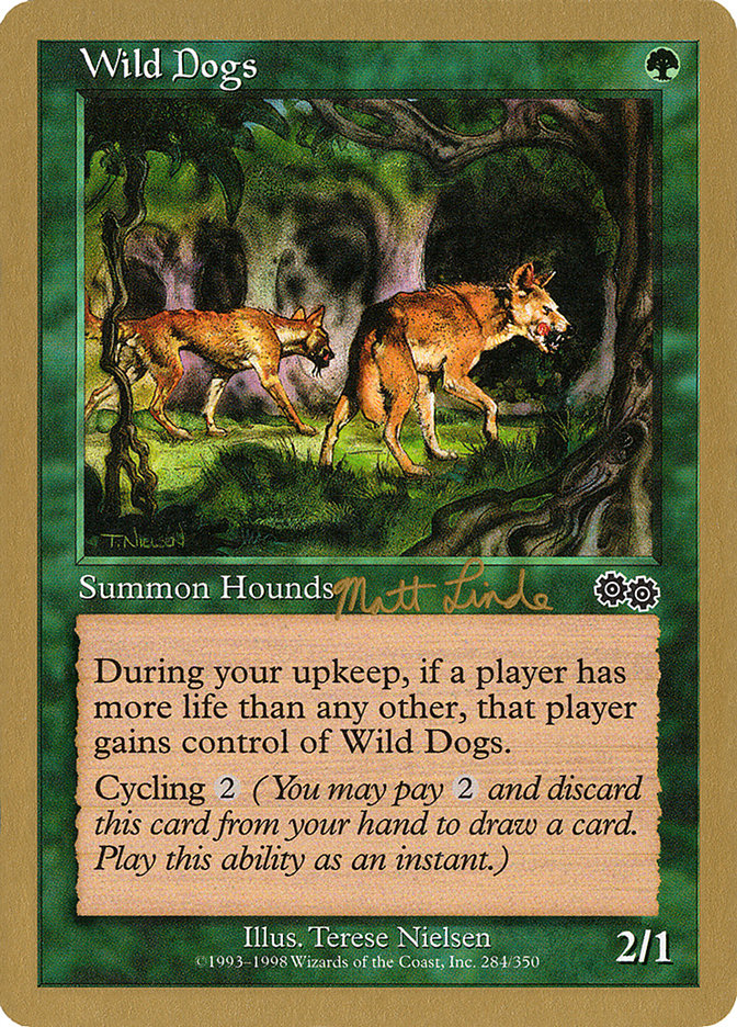 Wild Dogs (Matt Linde) [World Championship Decks 1999] - Magic: The Gathering - Card Brawlers | Quebec | Canada |
