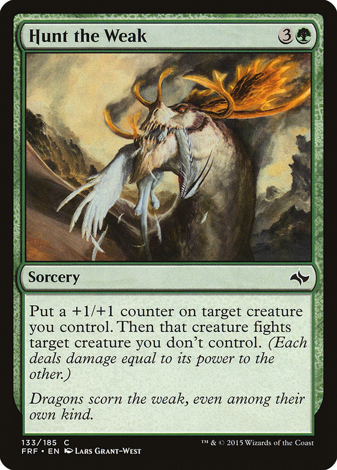 Hunt the Weak [Fate Reforged] - Magic: The Gathering - Card Brawlers | Quebec | Canada |