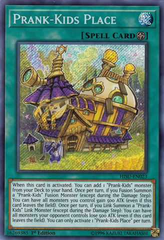 Prank-Kids Place [HISU-EN023] Secret Rare - Yu-Gi-Oh! - Card Brawlers | Quebec | Canada |