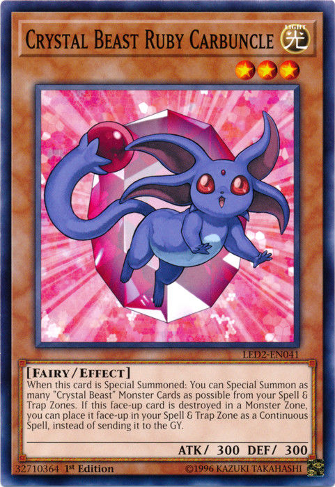 Crystal Beast Ruby Carbuncle [Duelistes légendaires : Ancient Millennium] [LED2-EN041] 