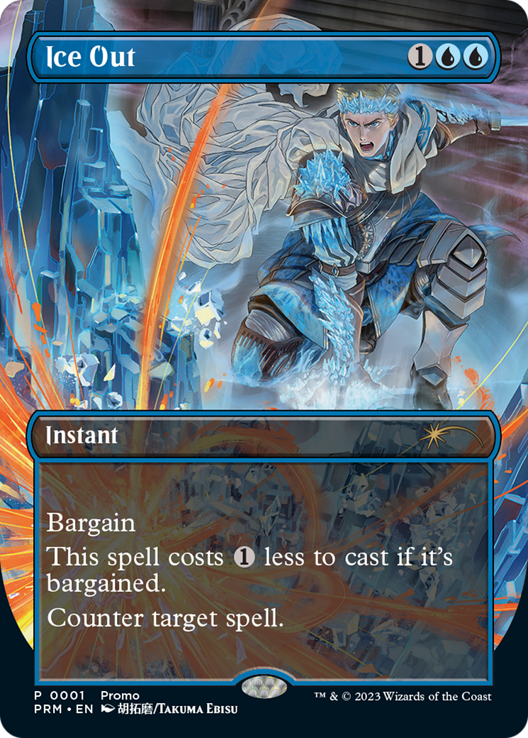 Ice Out [Wizards Play Network 2023] - Magic: The Gathering - Card Brawlers | Quebec | Canada |