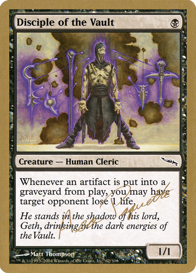 Disciple of the Vault (Aeo Paquette) [World Championship Decks 2004] - Magic: The Gathering - Card Brawlers | Quebec | Canada |