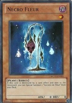 Necro Fleur [WC11-EN001] Ultra Rare - Yu-Gi-Oh! - Card Brawlers | Quebec | Canada |