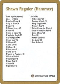 1996 Shawn "Hammer" Regnier Decklist Card [World Championship Decks] - Magic: The Gathering - Card Brawlers | Quebec | Canada |