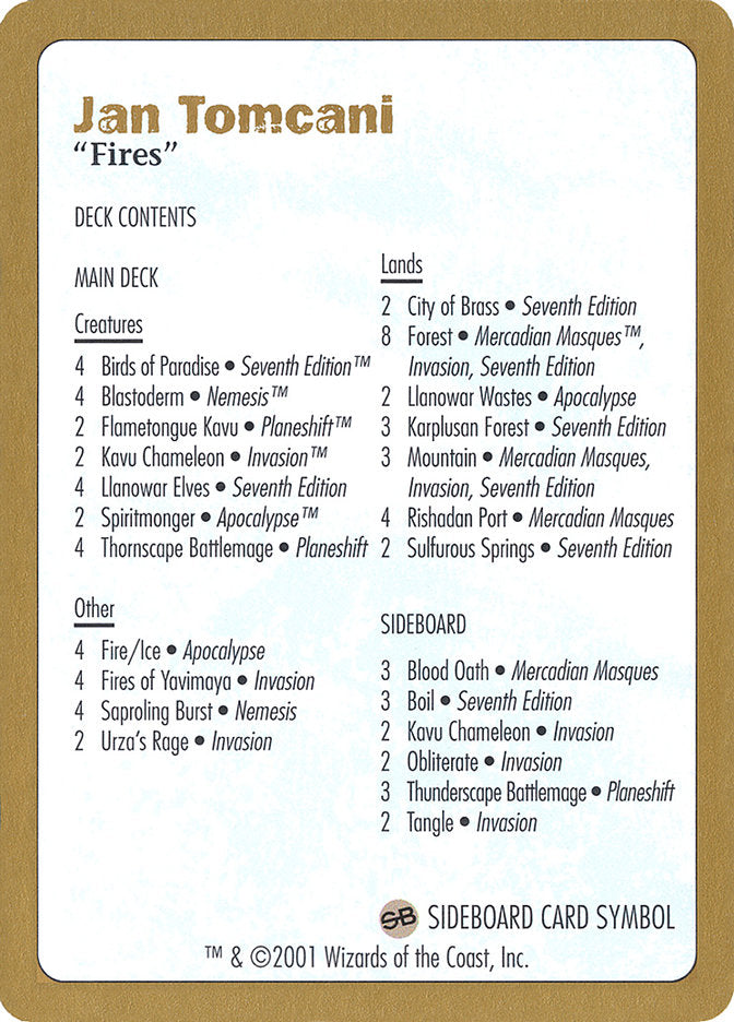 Jan Tomcani Decklist [World Championship Decks 2001] - Magic: The Gathering - Card Brawlers | Quebec | Canada |