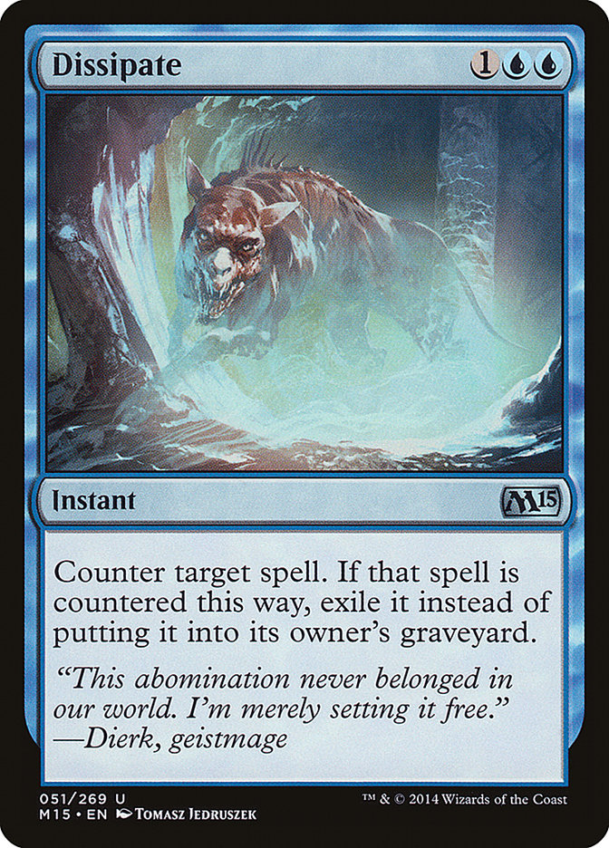 Dissipate [Magic 2015] - Magic: The Gathering - Card Brawlers | Quebec | Canada |