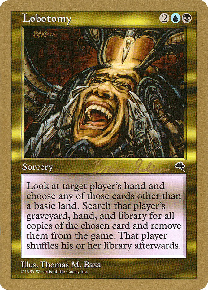 Lobotomy (Brian Selden) [World Championship Decks 1998] - Magic: The Gathering - Card Brawlers | Quebec | Canada |