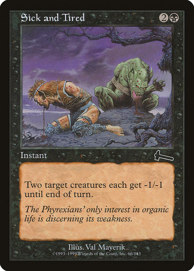 Sick and Tired [Urza's Legacy] - Magic: The Gathering - Card Brawlers | Quebec | Canada |