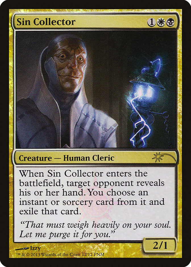 Sin Collector [Friday Night Magic 2013] - Magic: The Gathering - Card Brawlers | Quebec | Canada |