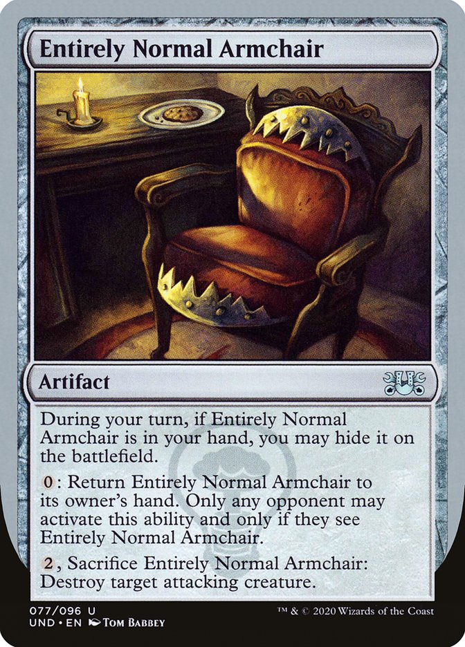 Entirely Normal Armchair [Unsanctioned] - Magic: The Gathering - Card Brawlers | Quebec | Canada |
