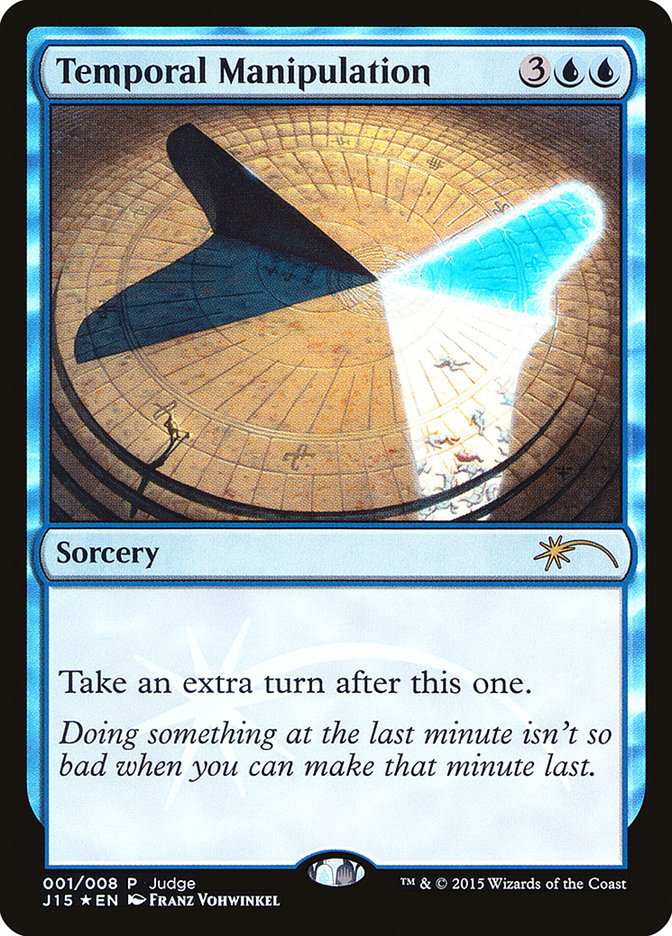 Temporal Manipulation [Judge Gift Cards 2015] - Magic: The Gathering - Card Brawlers | Quebec | Canada |