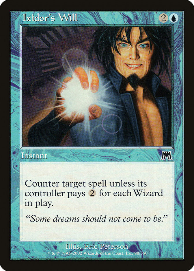 Ixidor's Will [Onslaught] - Magic: The Gathering - Card Brawlers | Quebec | Canada |
