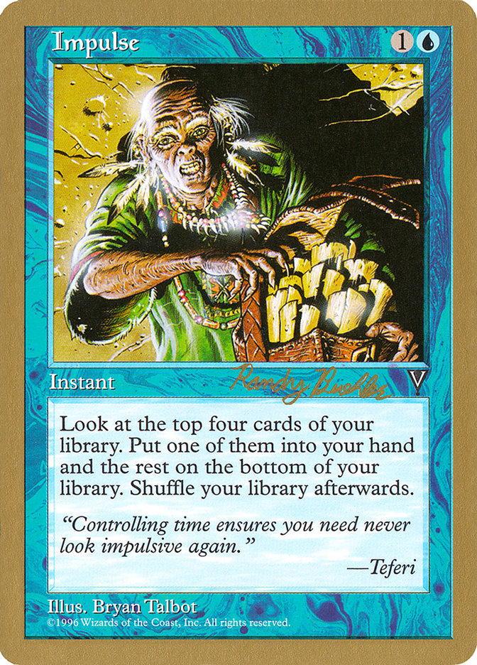 Impulse (Randy Buehler) [World Championship Decks 1998] - Magic: The Gathering - Card Brawlers | Quebec | Canada |