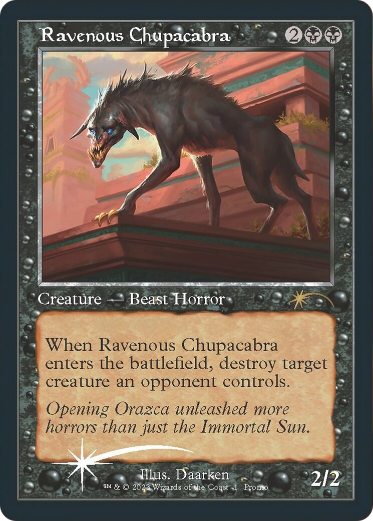 Ravenous Chupacabra (Open House) [Wizards Play Network 2023] - Magic: The Gathering - Card Brawlers | Quebec | Canada |