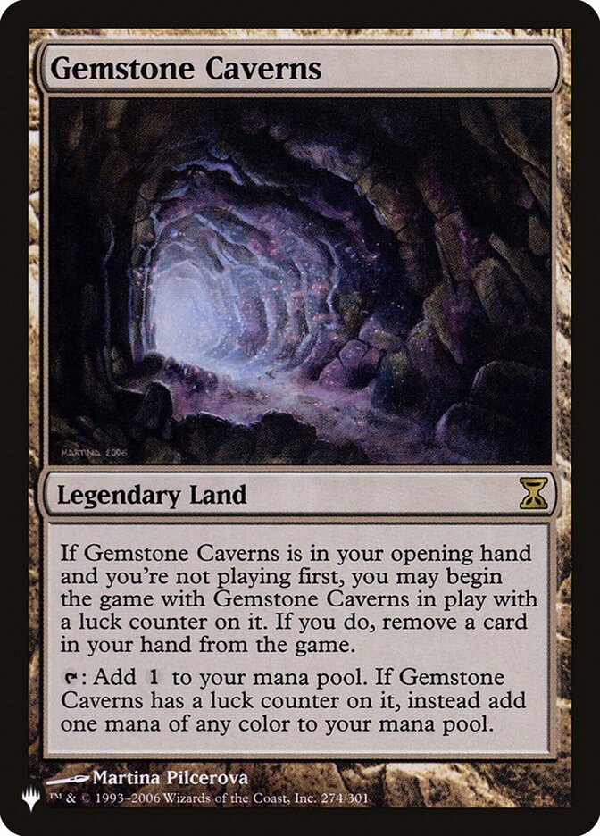 Gemstone Caverns [The List] - Magic: The Gathering - Card Brawlers | Quebec | Canada |