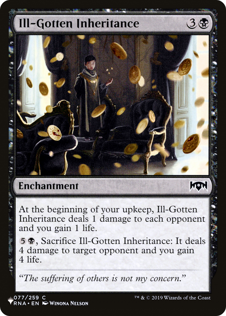 Ill-Gotten Inheritance [The List] - Magic: The Gathering - Card Brawlers | Quebec | Canada |
