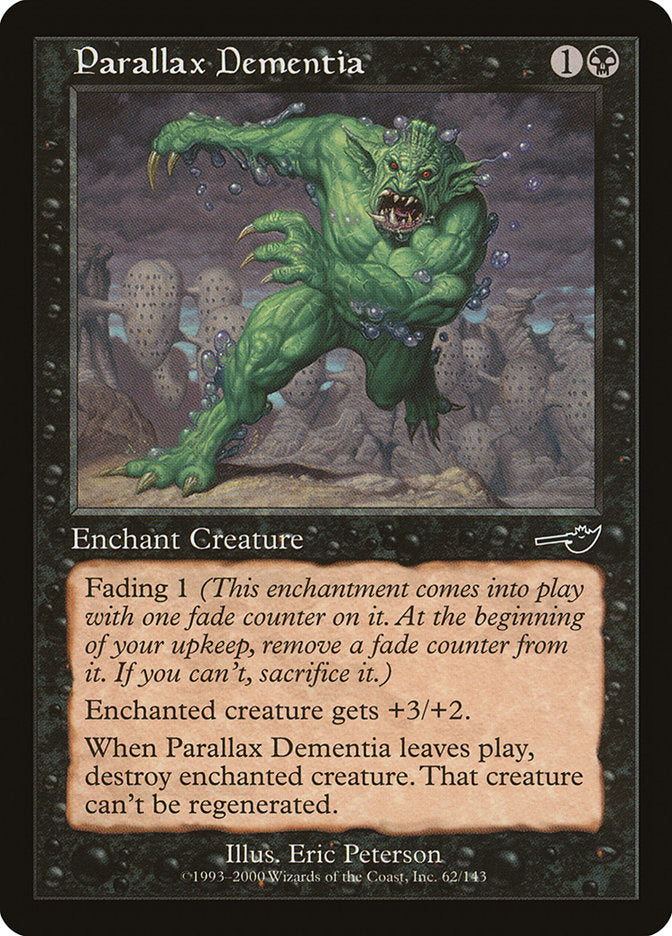 Parallax Dementia [Nemesis] - Magic: The Gathering - Card Brawlers | Quebec | Canada |