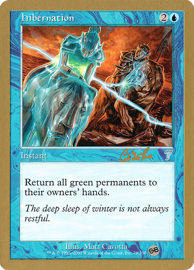 Hibernation (Carlos Romao) (SB) [World Championship Decks 2002] - Magic: The Gathering - Card Brawlers | Quebec | Canada |