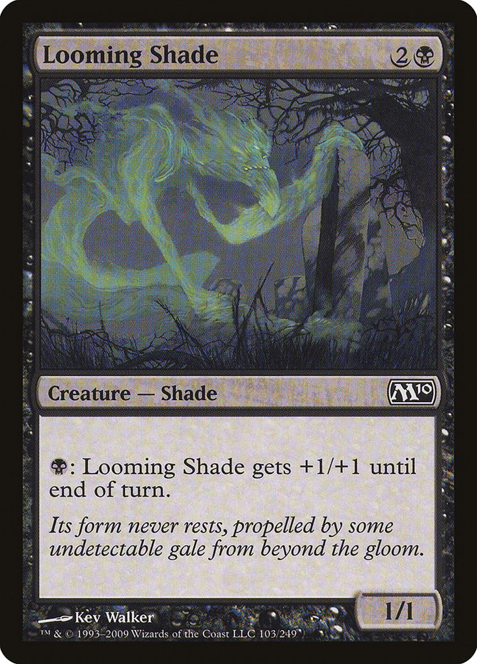 Looming Shade [Magic 2010] - Magic: The Gathering - Card Brawlers | Quebec | Canada |