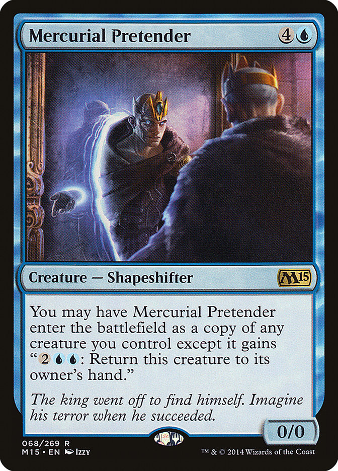 Mercurial Pretender [Magic 2015] - Magic: The Gathering - Card Brawlers | Quebec | Canada |