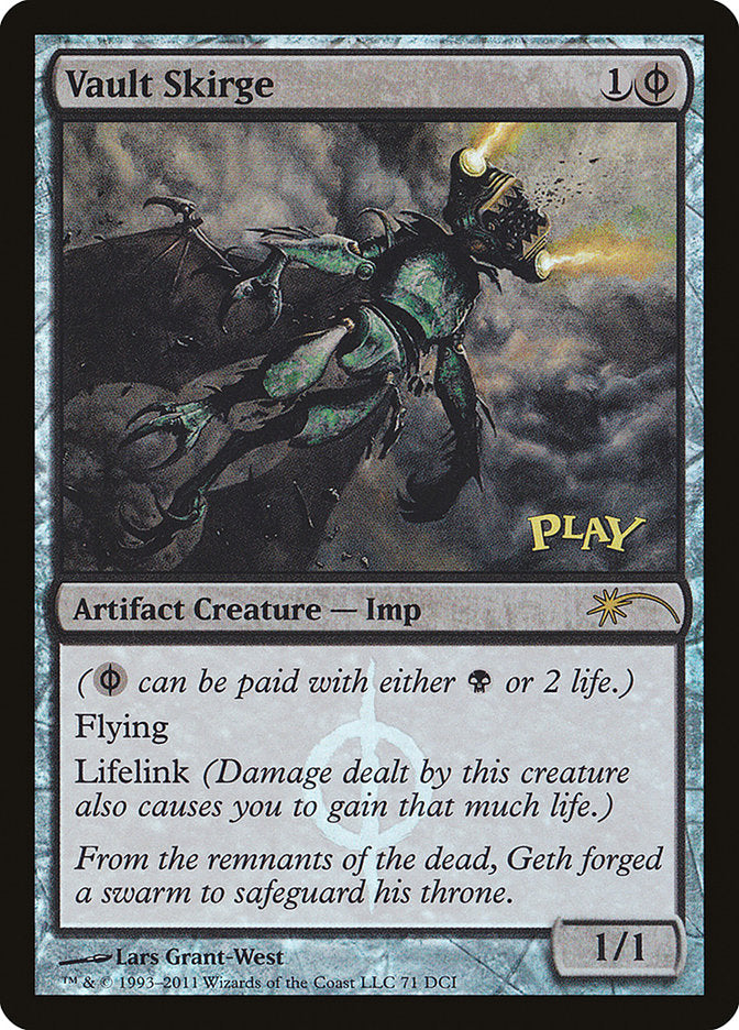 Vault Skirge [Wizards Play Network 2011] - Magic: The Gathering - Card Brawlers | Quebec | Canada |