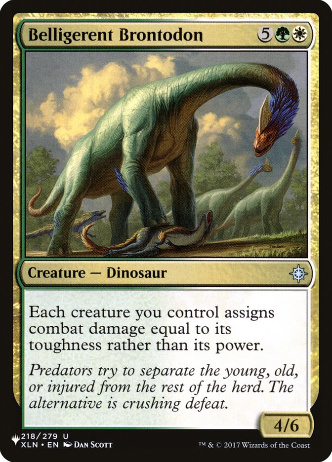 Belligerent Brontodon [The List] - Magic: The Gathering - Card Brawlers | Quebec | Canada |