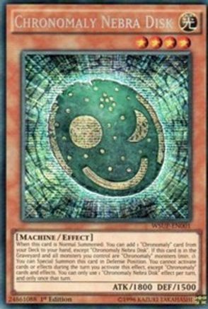 Chronomaly Nebra Disk [WSUP-EN001] Secret Rare - Yu-Gi-Oh! - Card Brawlers | Quebec | Canada |
