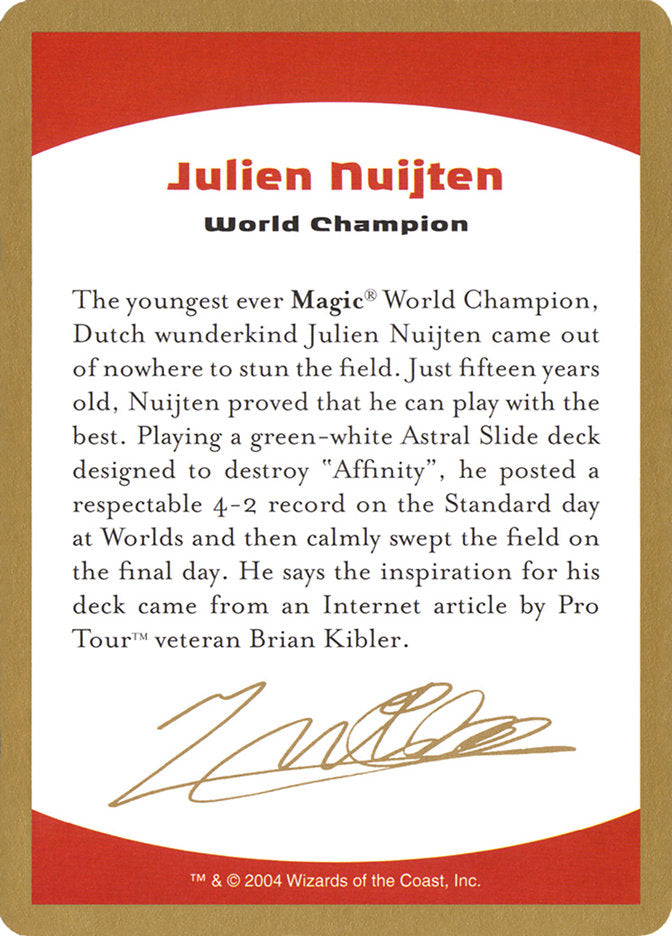 Julien Nuijten Bio [World Championship Decks 2004] - Magic: The Gathering - Card Brawlers | Quebec | Canada |