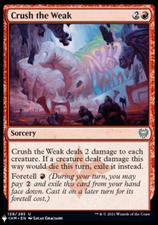 Crush the Weak [The List] - Magic: The Gathering - Card Brawlers | Quebec | Canada |