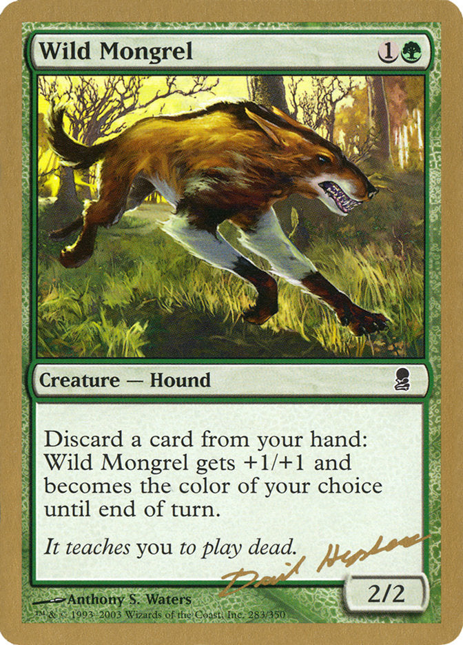 Wild Mongrel (Dave Humpherys) [World Championship Decks 2003] - Magic: The Gathering - Card Brawlers | Quebec | Canada |
