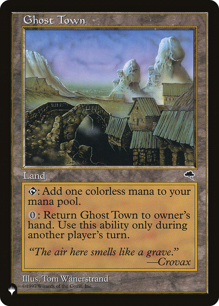 Ghost Town [The List] - Magic: The Gathering - Card Brawlers | Quebec | Canada |