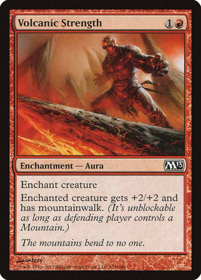 Volcanic Strength [Magic 2013] - Magic: The Gathering - Card Brawlers | Quebec | Canada |